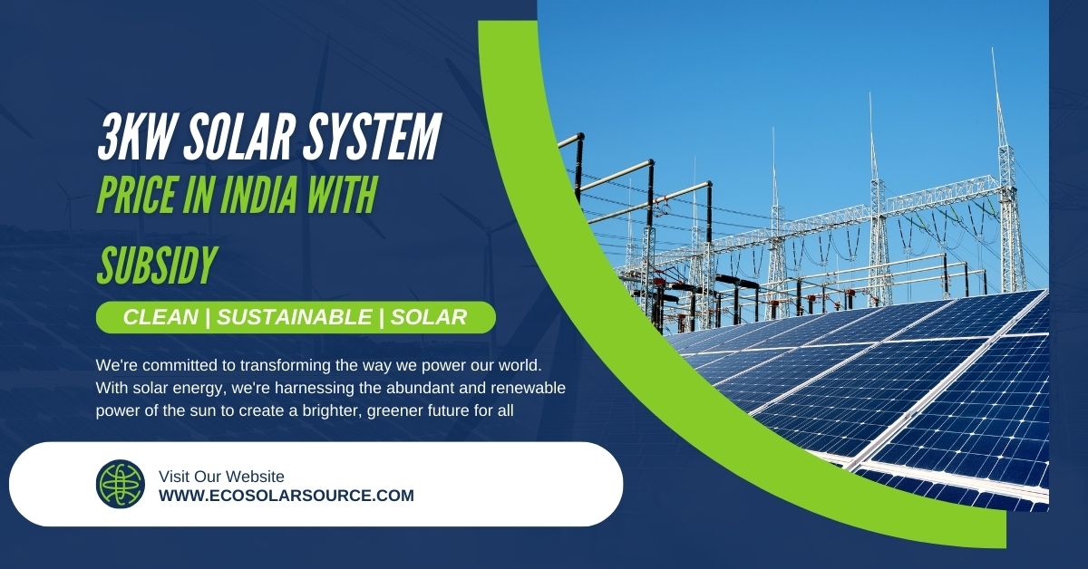 3kw Solar System Price in India With Subsidy