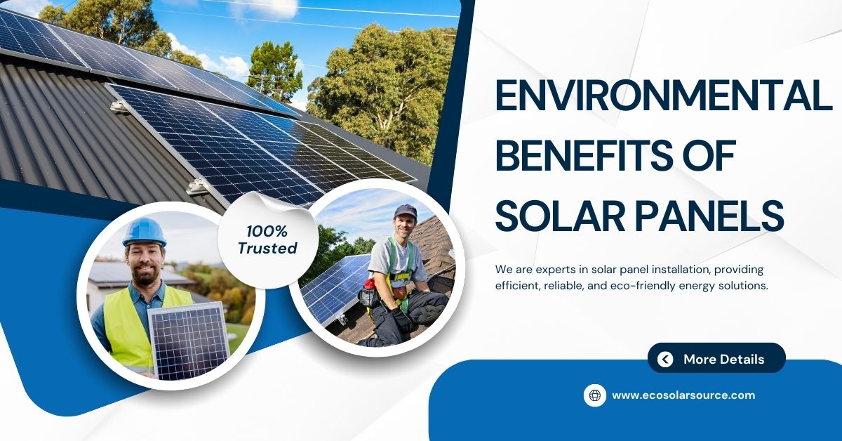 Environmental Benefits of Solar Panels