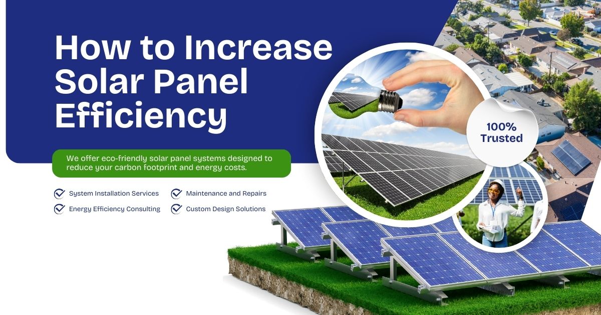 How to Increase Solar Panel Efficiency