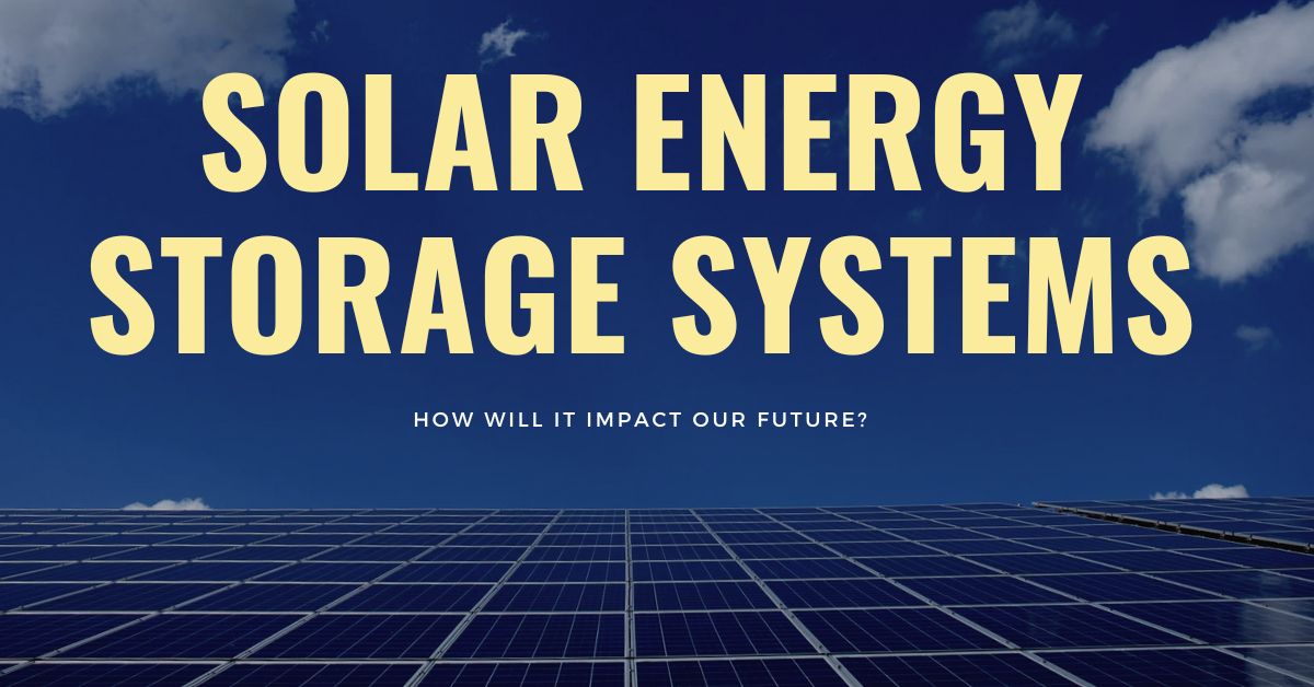 Solar Energy Storage Systems