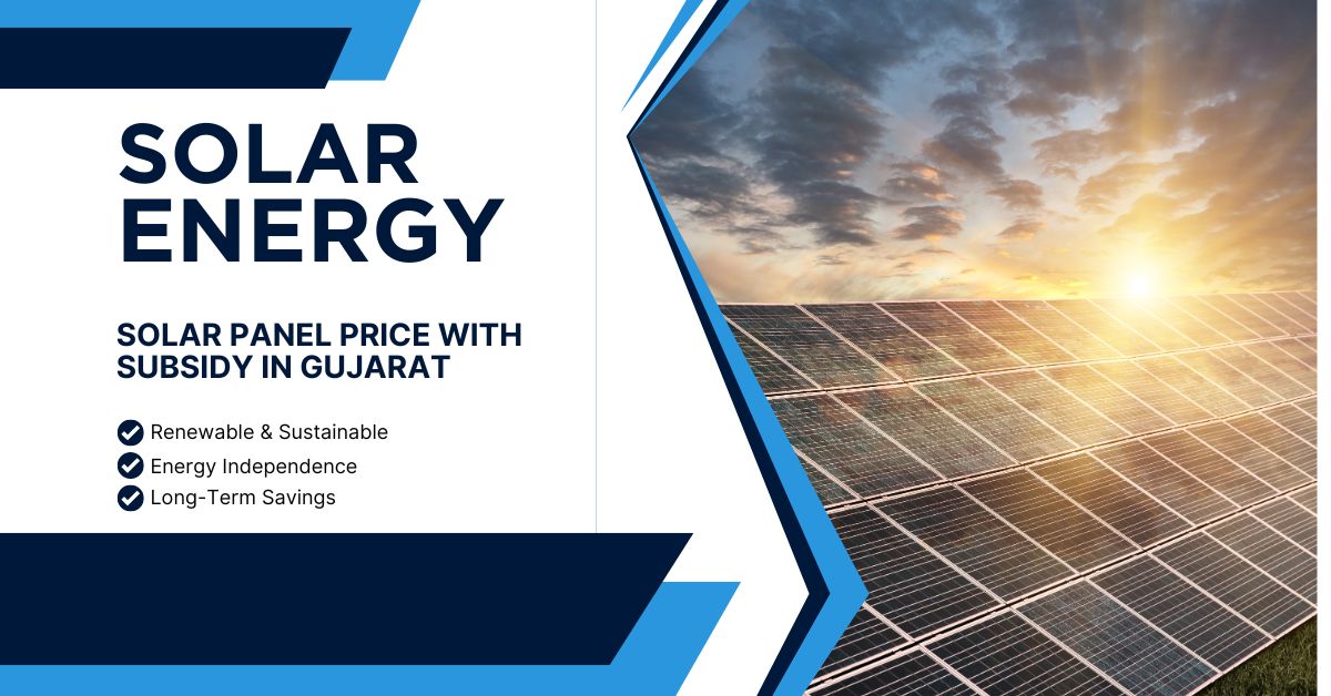 Solar Panel Price With Subsidy in Gujarat