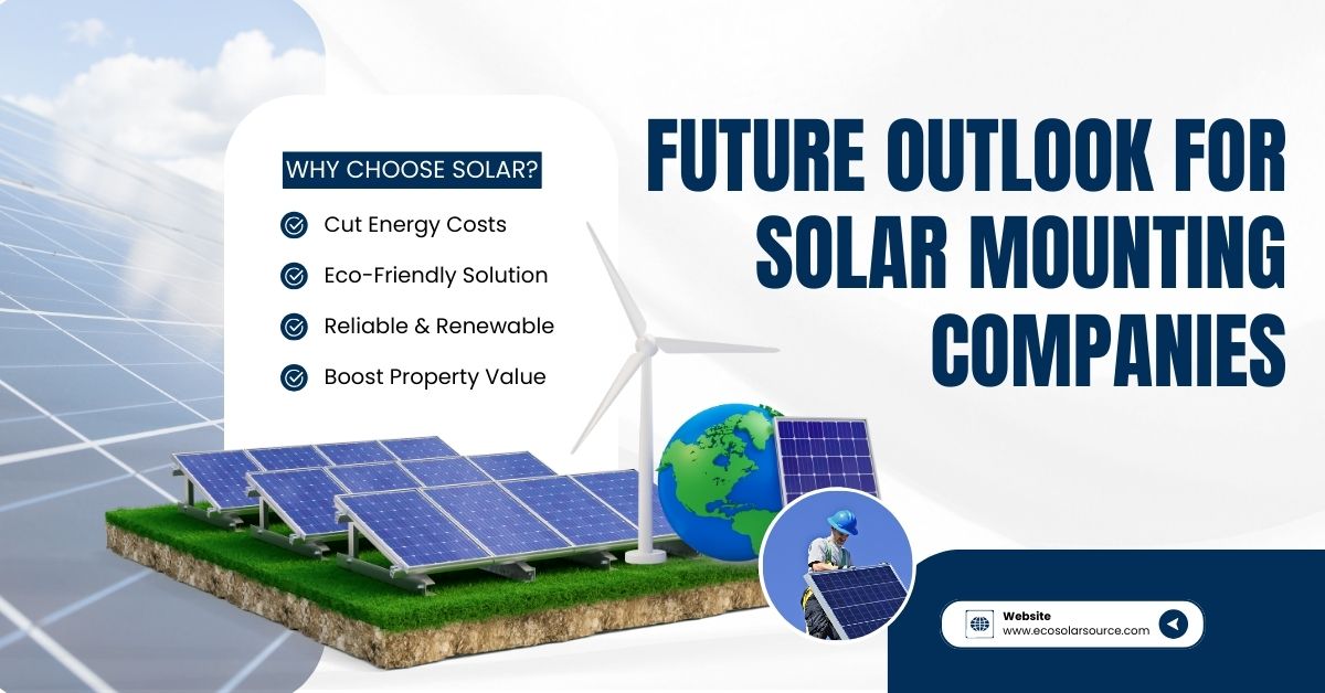 Future Outlook for Solar Mounting Companies