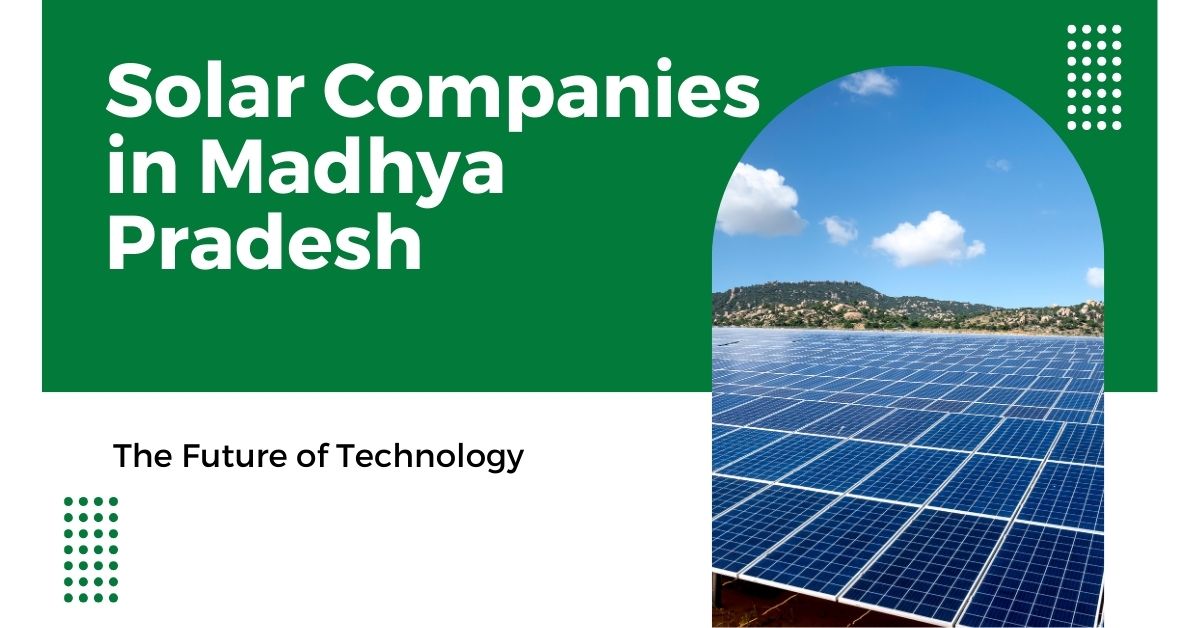 Solar Companies in Madhya Pradesh