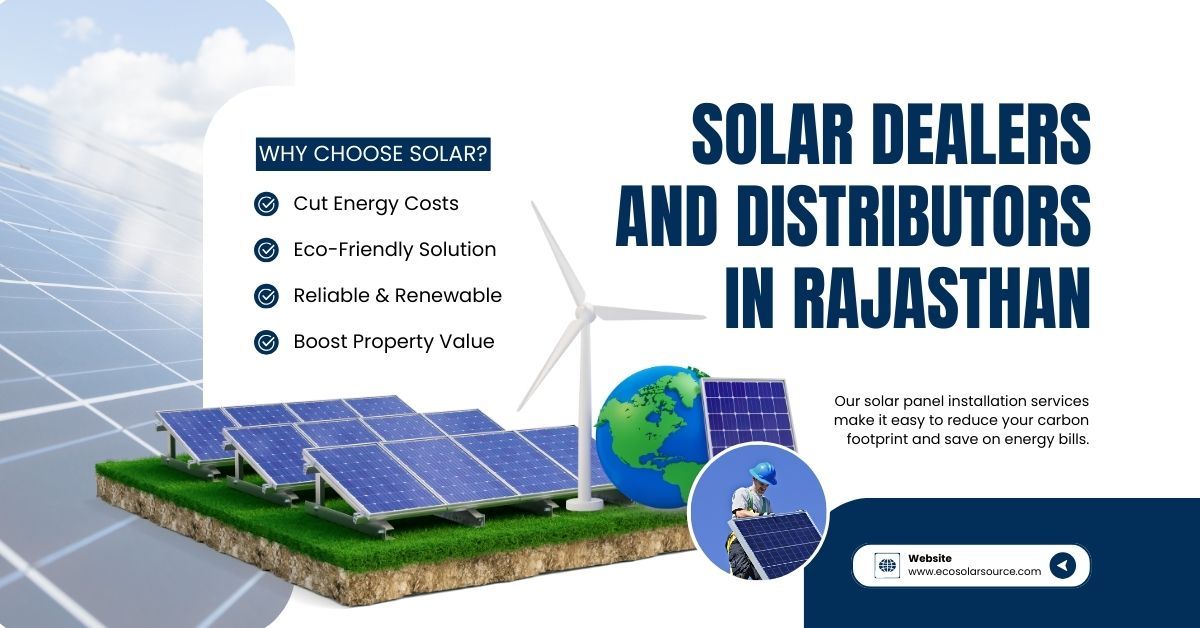 Solar Dealers and Distributors in Rajasthan