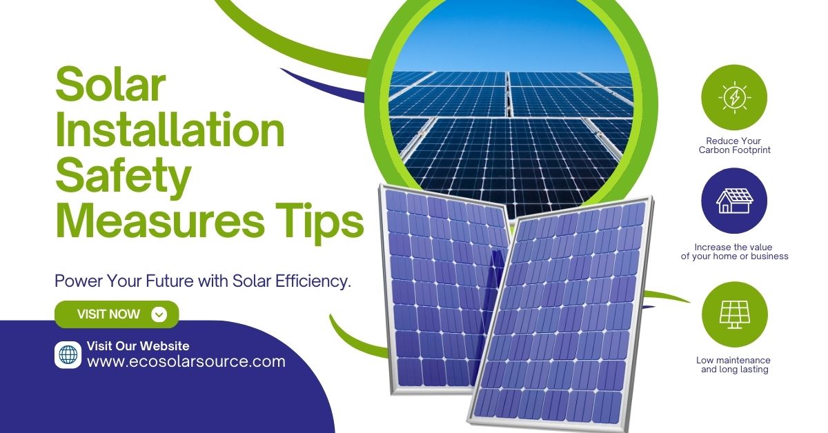 Solar Installation Safety Measures Tips