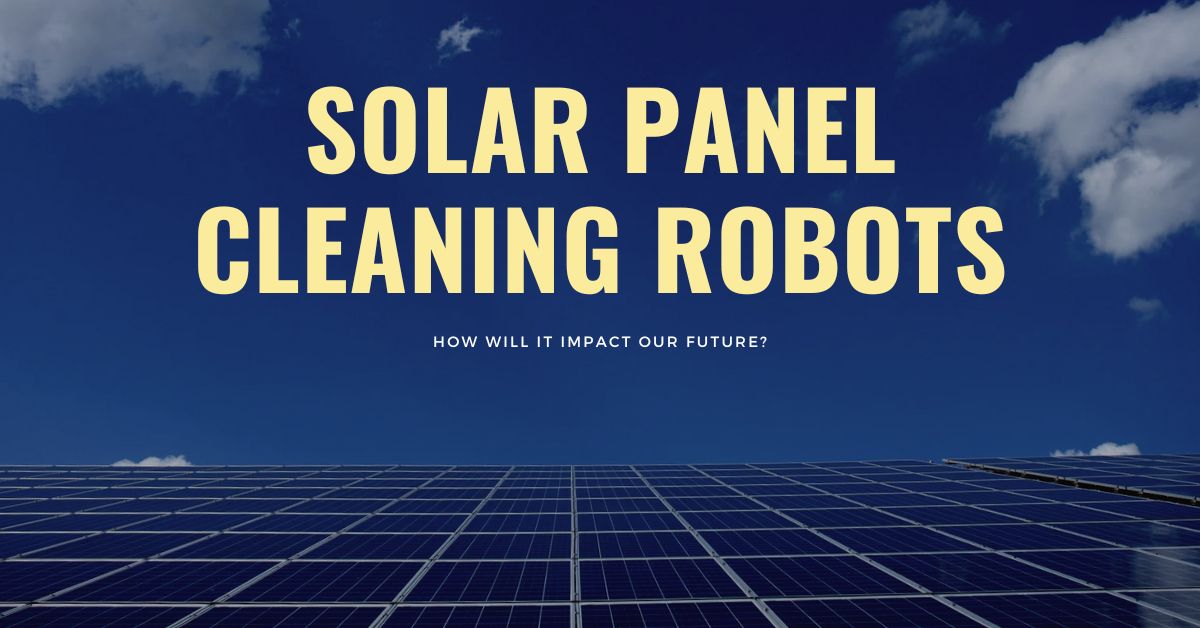 Solar Panel Cleaning Robots