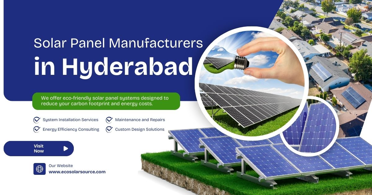 Solar Panel Manufacturers in Hyderabad